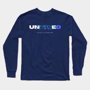 UNDETROITED DETROIT VS EVERYONE Long Sleeve T-Shirt